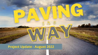 August Pave the Way Update