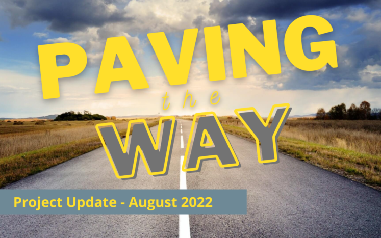 August Pave the Way Update